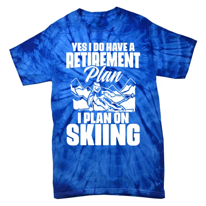 Retiree Funny Retiret Retire Pension Skiing Retired Gift Tie-Dye T-Shirt