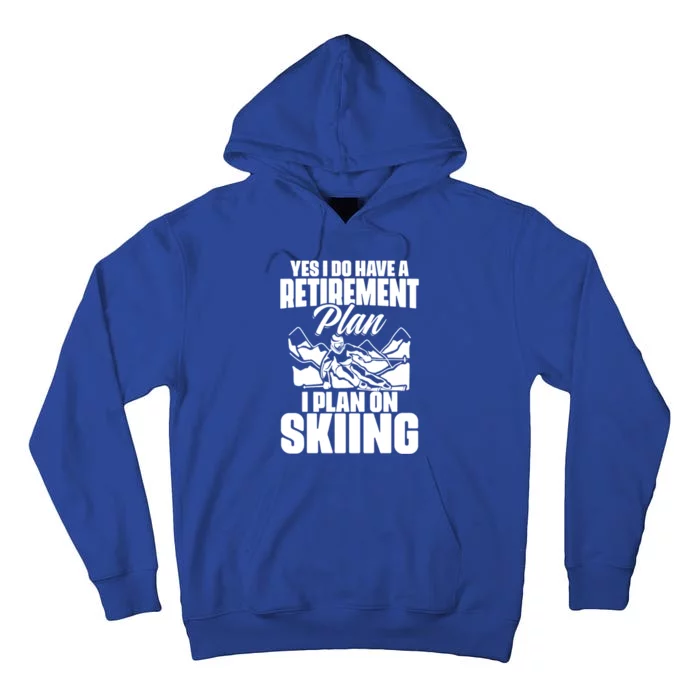 Retiree Funny Retiret Retire Pension Skiing Retired Gift Tall Hoodie