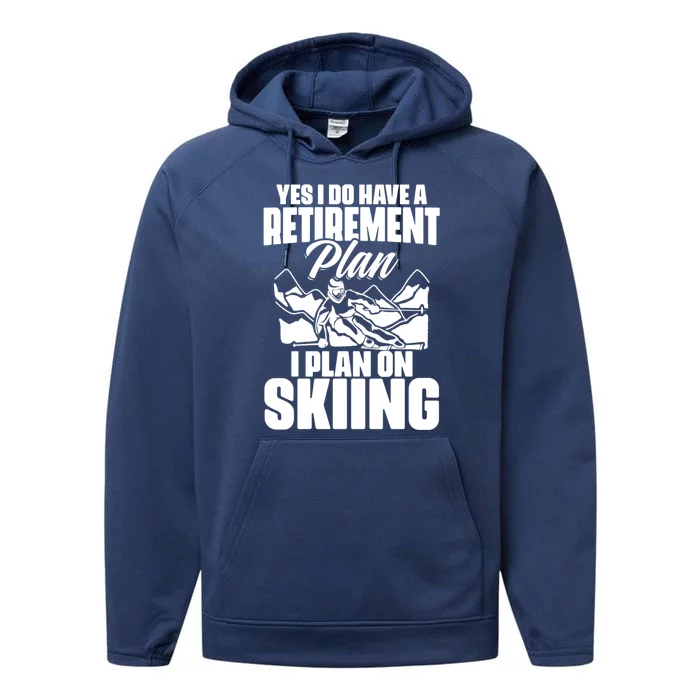 Retiree Funny Retiret Retire Pension Skiing Retired Gift Performance Fleece Hoodie