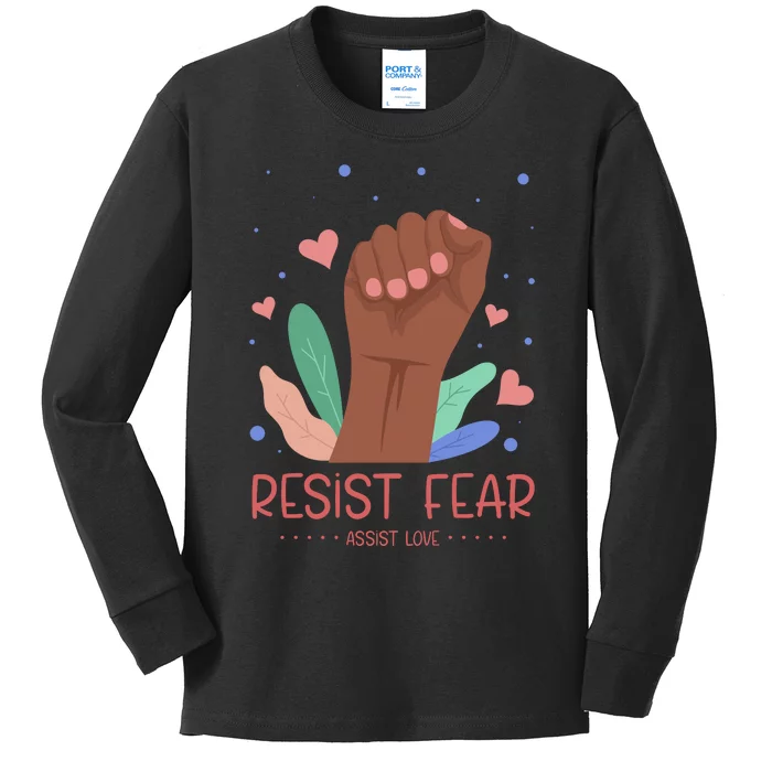 Resist Fear Kids Long Sleeve Shirt