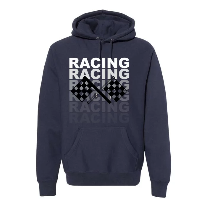 Racing For Race Car Parties Premium Hoodie