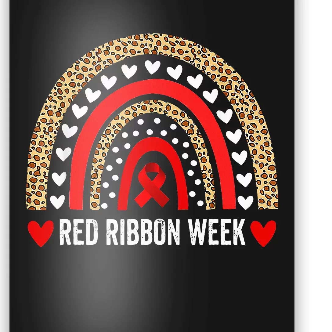 Red For Red Ribbon Week Awareness Rainbow Poster