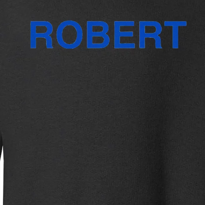 Robert Family Toddler Sweatshirt