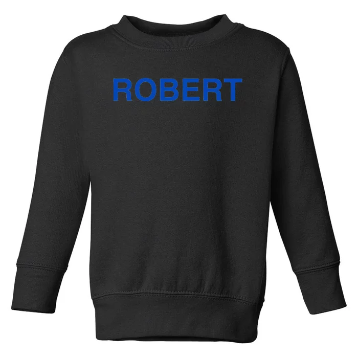 Robert Family Toddler Sweatshirt