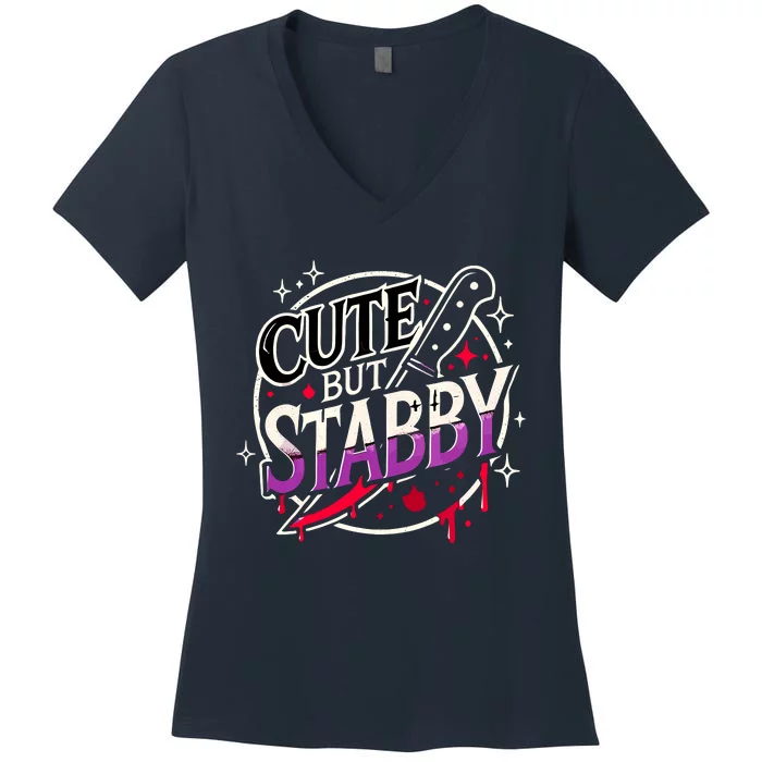 Retro Funny Scary Cute But Stabby Spooky Hallowen Dark Humor Women's V-Neck T-Shirt