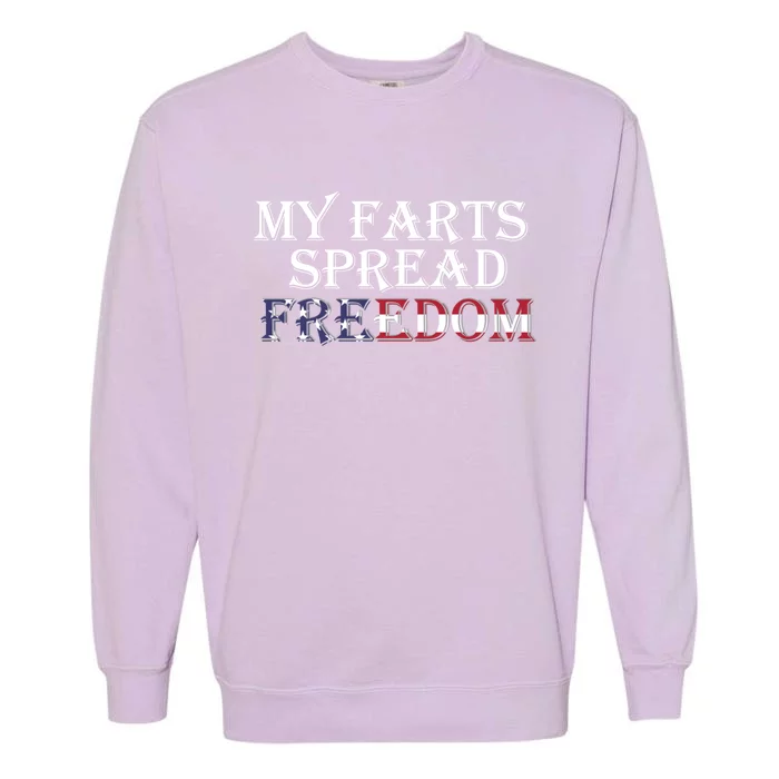 Redneck Farts Spread Freedom Country Joke Usa Flag Humor Cool Gift Garment-Dyed Sweatshirt