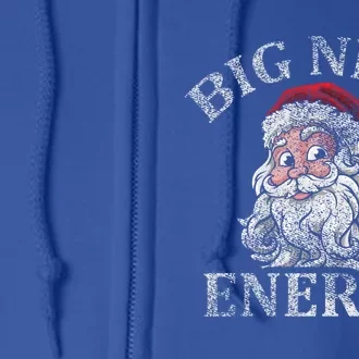 Retro Funny Santa Face Big Nick Energy Xmas Meaningful Gift Full Zip Hoodie