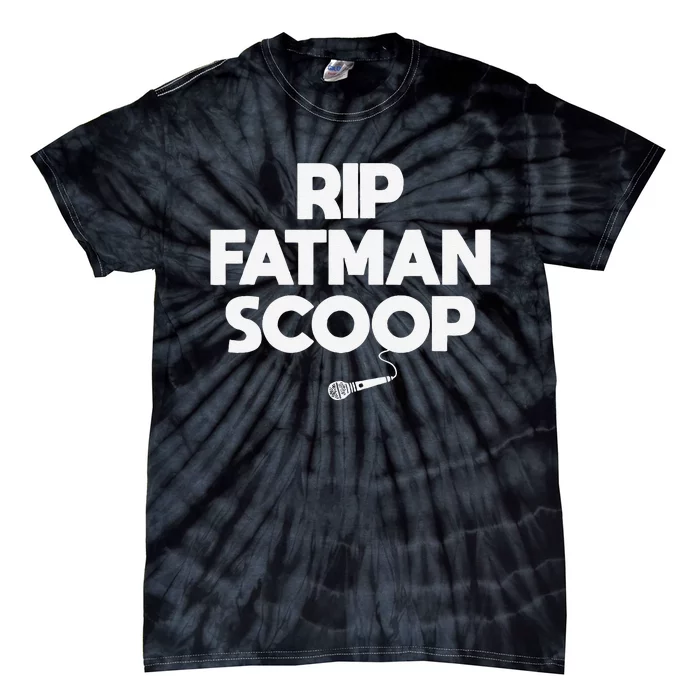 Rip Fatman Scoop Hype Man Mc Tribute Tie-Dye T-Shirt