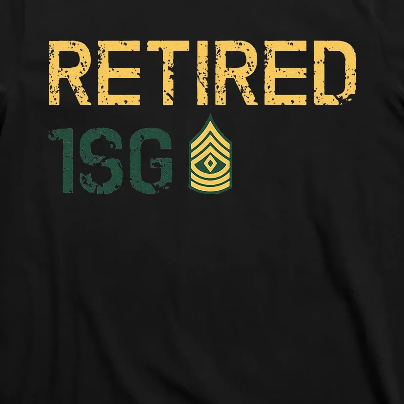 Retired First Sergeant (1SG) T-Shirt