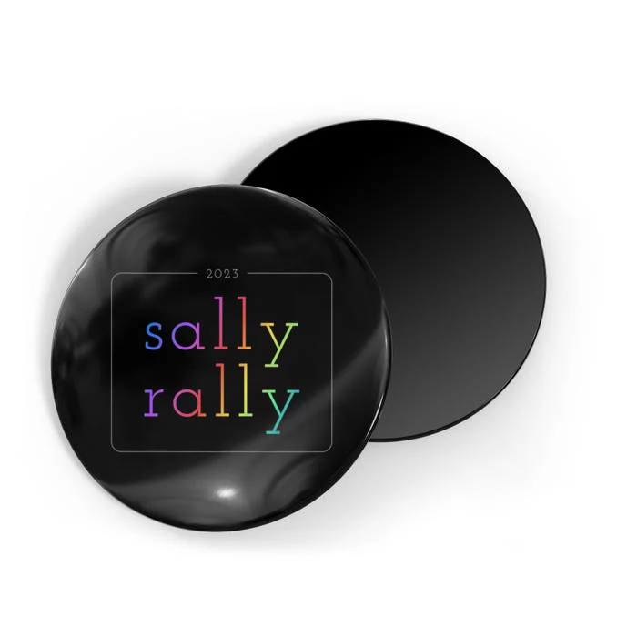 Rally For Sally Dk Magnet