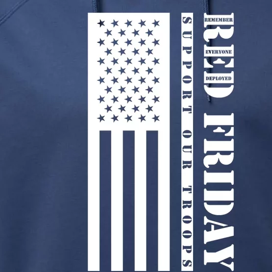 RED Friday Support Our Troops Remember Everyone Deployed Performance Fleece Hoodie