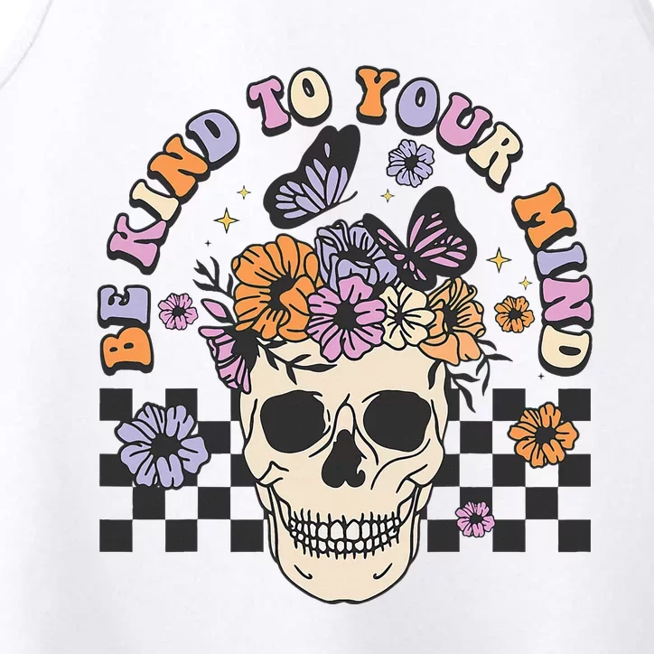 Retro Floral Skull Be Kind to Your Mind Awareness Performance Tank