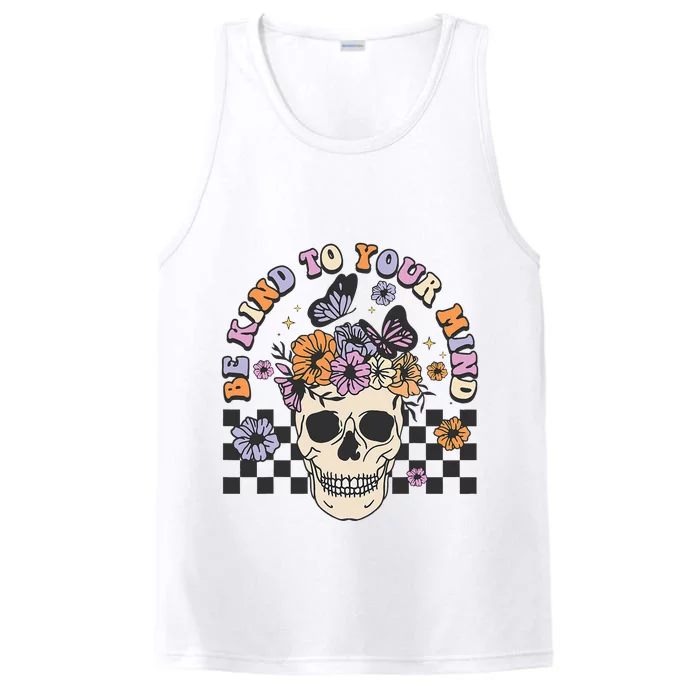 Retro Floral Skull Be Kind to Your Mind Awareness Performance Tank