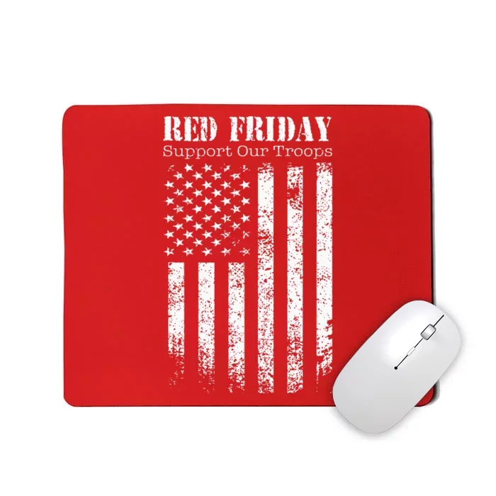 Red Friday Support Our Troops Military Memorial Day Mousepad