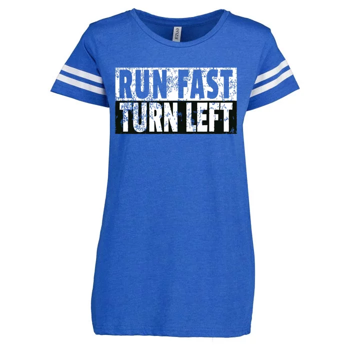 Run Fast Turn Left Funny Track Racing Joke Enza Ladies Jersey Football T-Shirt