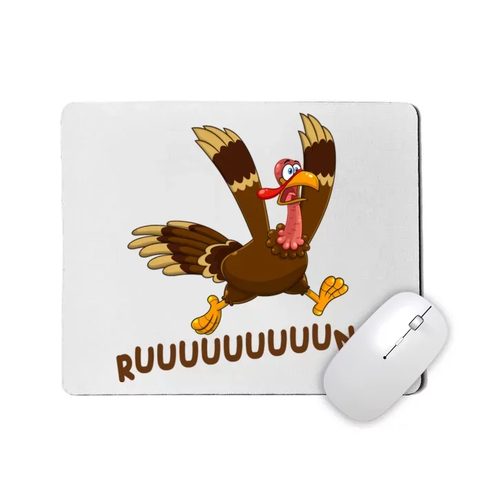 Run Funny Thanksgiving Turkey Mousepad