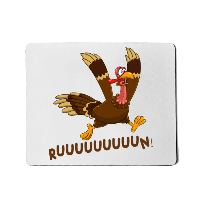 Run Funny Thanksgiving Turkey Mousepad