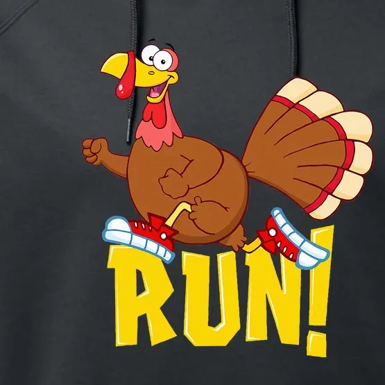 Run! Funny Thanksgiving Running 5k Race Turkey Trot Performance Fleece Hoodie