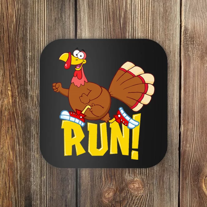 Run! Funny Thanksgiving Running 5k Race Turkey Trot Coaster