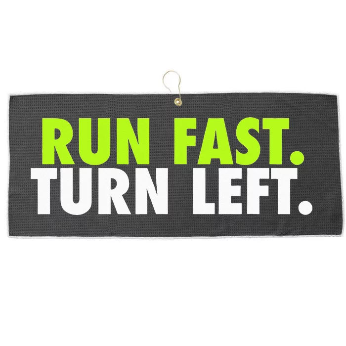 Run Fast Turn Left Funny Track Runner Motivational Fitness Large Microfiber Waffle Golf Towel