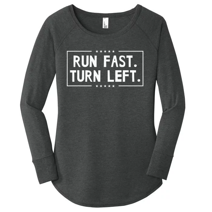 Run Fast Turn Left Track and Field Running Women's Perfect Tri Tunic Long Sleeve Shirt