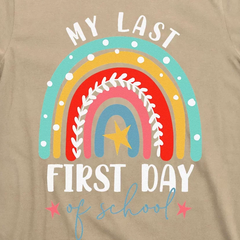 Retired Funny Teacher Retirement My Last First Day Of School T-Shirt