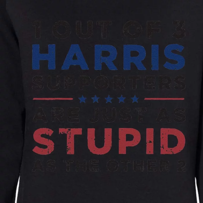 Retro Funny Trump 1 Out Of 3 Kamala Harris Supporters Womens California Wash Sweatshirt