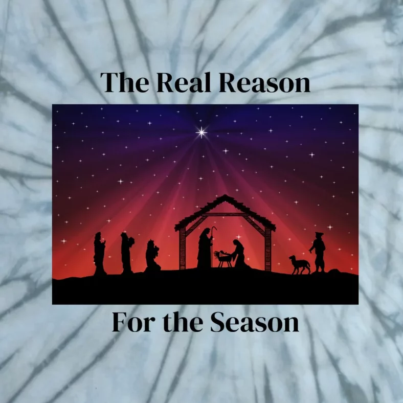 Reason For The Season Alternate Design Tie-Dye T-Shirt