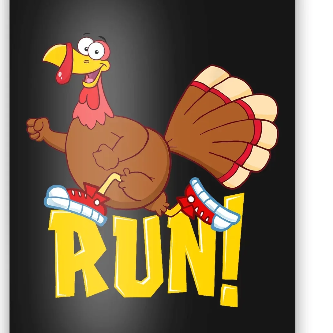 Run! Funny Thanksgiving Running 5k Race Turkey Trot Poster