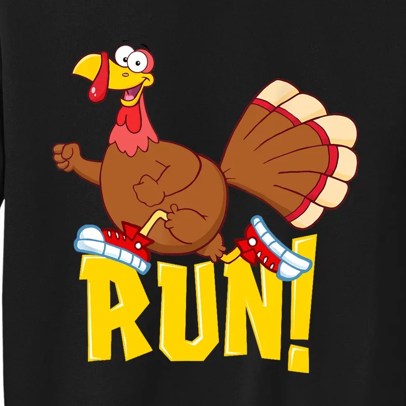 Run! Funny Thanksgiving Running 5k Race Turkey Trot Tall Sweatshirt