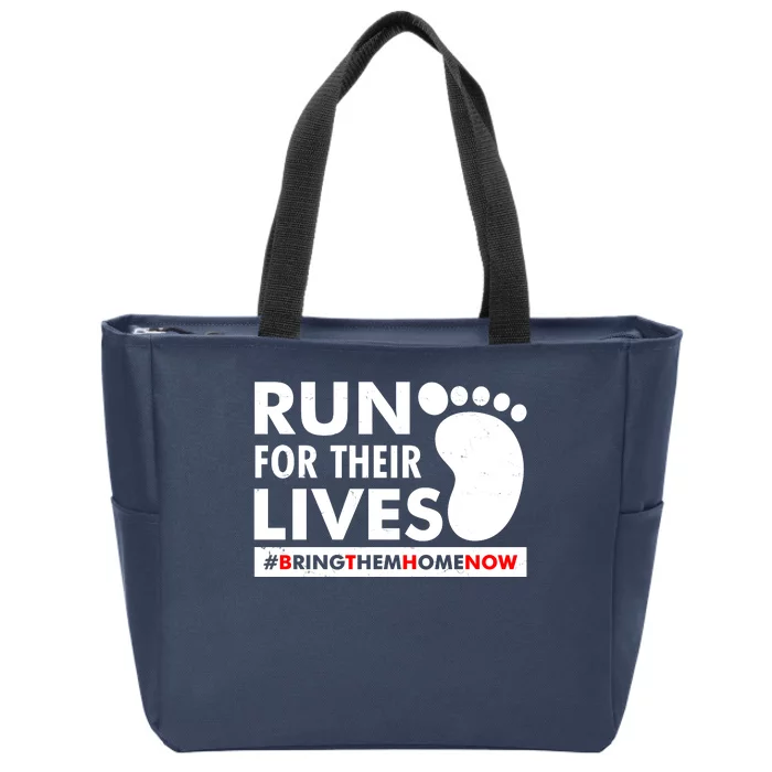 Run For Their Lives #Bring Them Home Now Zip Tote Bag