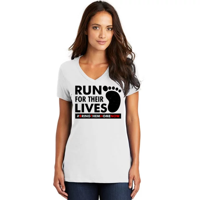 Run For Their Lives #Bring Them Home Now Women's V-Neck T-Shirt