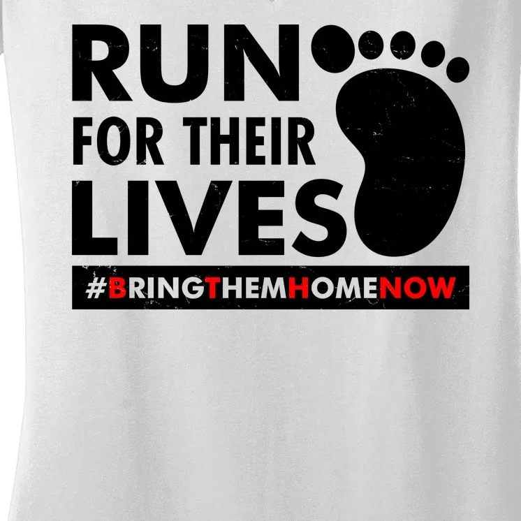 Run For Their Lives #Bring Them Home Now Women's V-Neck T-Shirt