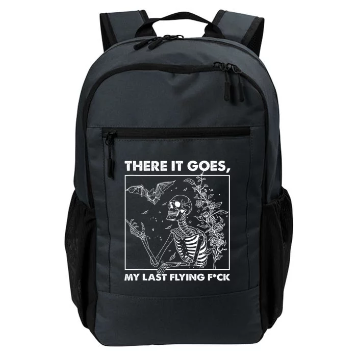 Retro Funny There It Goes My Last Fck Halloween Skeleton Meaningful Gift Daily Commute Backpack