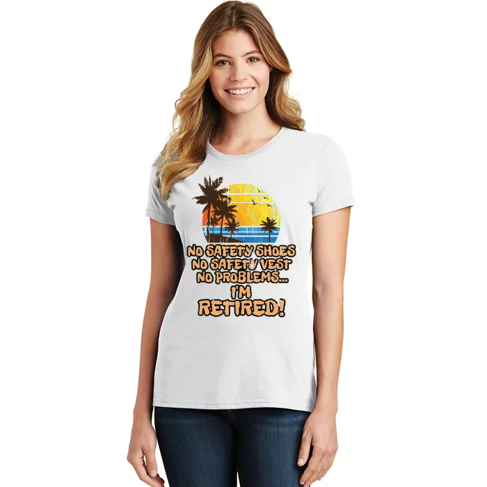 Retired For The Construction Worker Women's T-Shirt