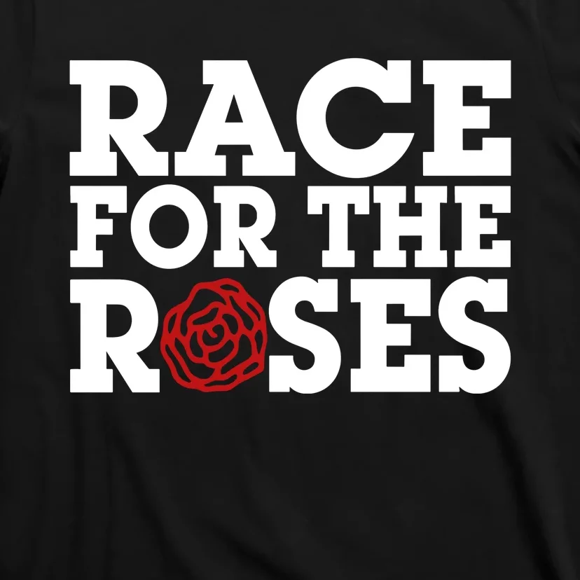 Race For The Roses T-Shirt