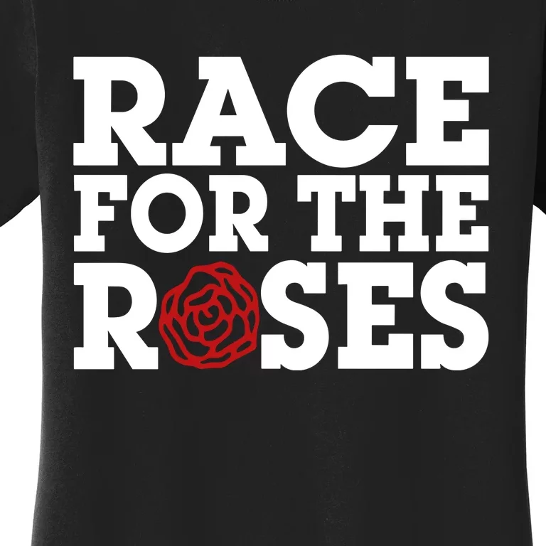 Race For The Roses Women's T-Shirt