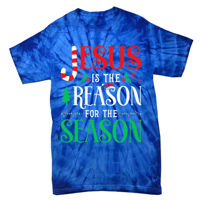 Reason for the Season Celebrating Christmas with Jesus Tie-Dye T-Shirt