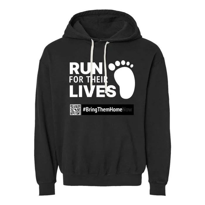 Run For Their Lives Bring Them Home Now Garment-Dyed Fleece Hoodie