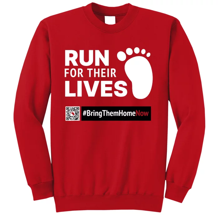 Run For Their Lives Bring Them Home Now Sweatshirt