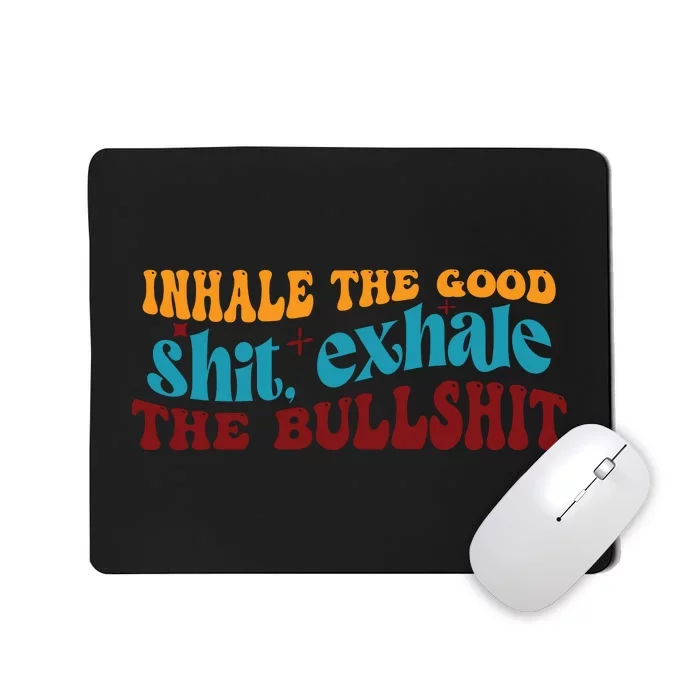 Retro Funny T , Inhale The Mousepad