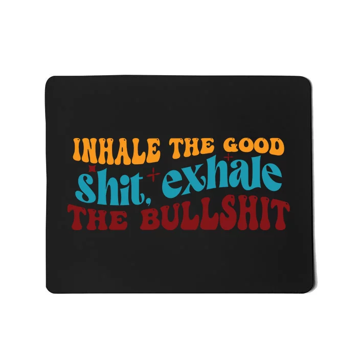 Retro Funny T , Inhale The Mousepad