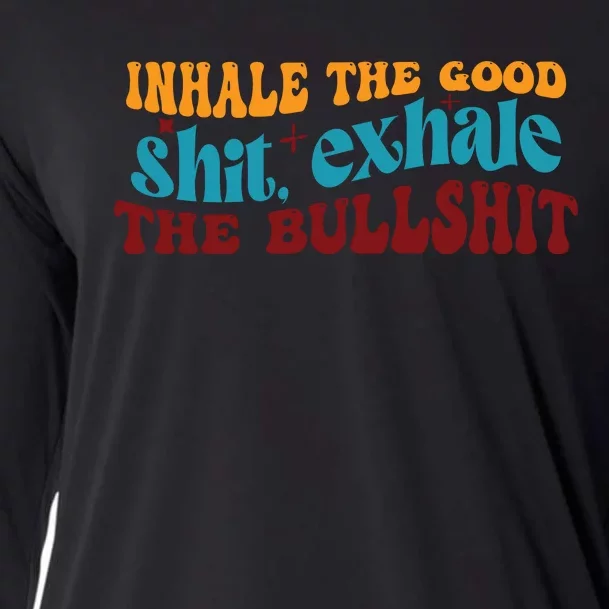 Retro Funny T , Inhale The Cooling Performance Long Sleeve Crew