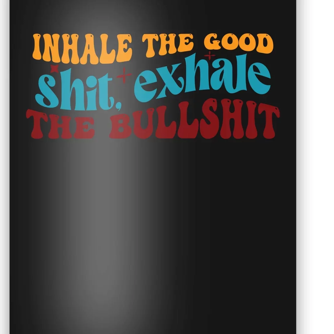 Retro Funny T , Inhale The Poster