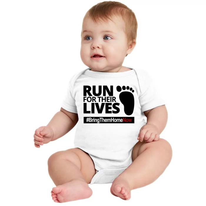 Run For Their Lives Bring Them Home Now Awareness Baby Bodysuit