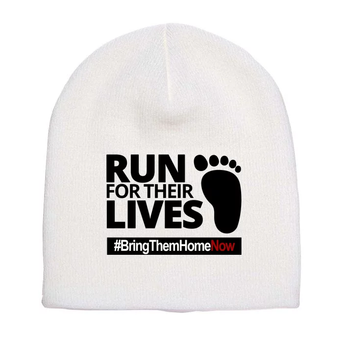 Run For Their Lives Bring Them Home Now Awareness Short Acrylic Beanie