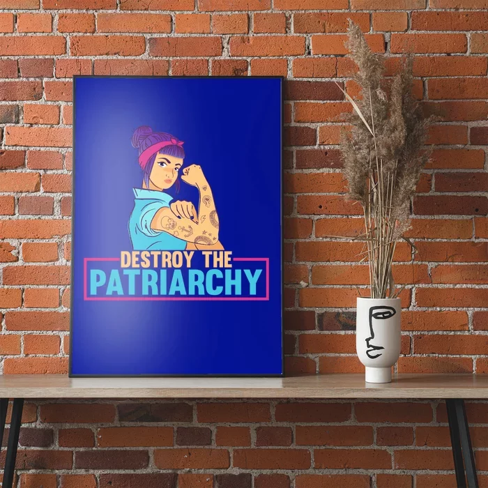 Radical Feminist Tee Feminism Tee Destroy The Patriarchy Funny Gift Poster