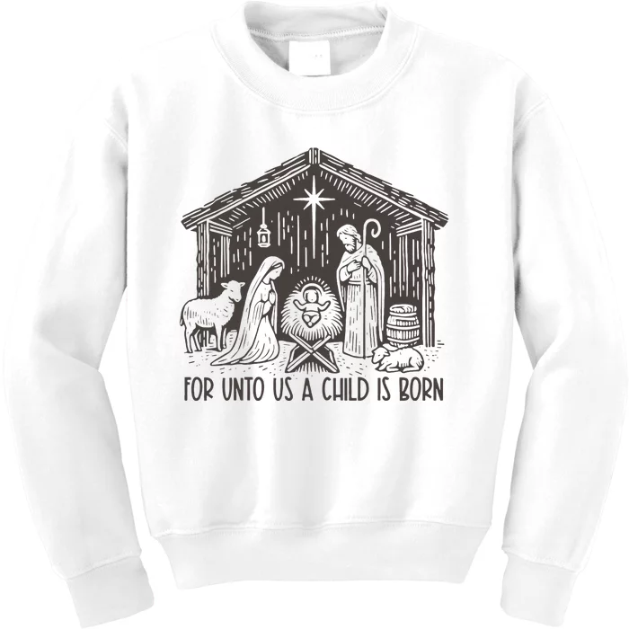 Retro For Unto Us A Child Is Born Scripture Christmas Kids Sweatshirt