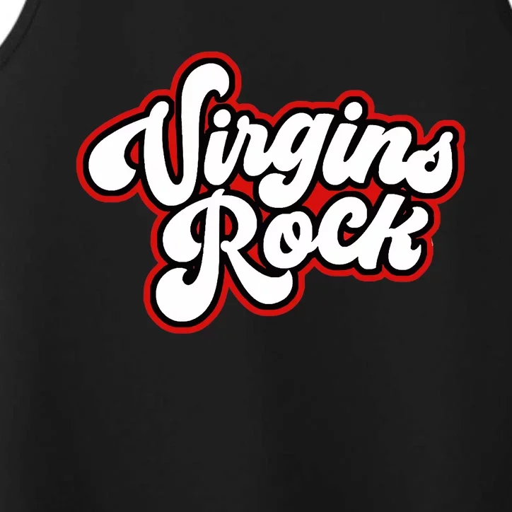 Rocks Funny Virginity Performance Tank