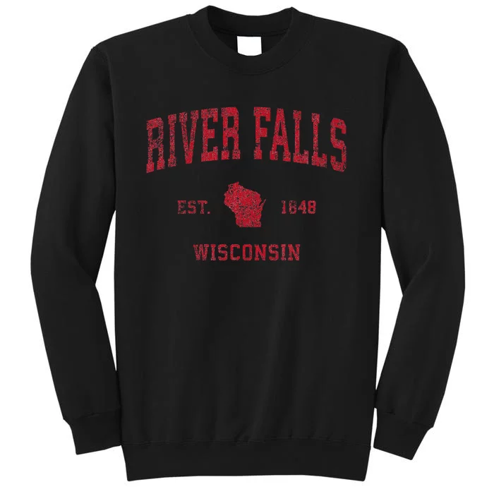 River Falls Wisconsin Wi Vintage Sports Design Tall Sweatshirt